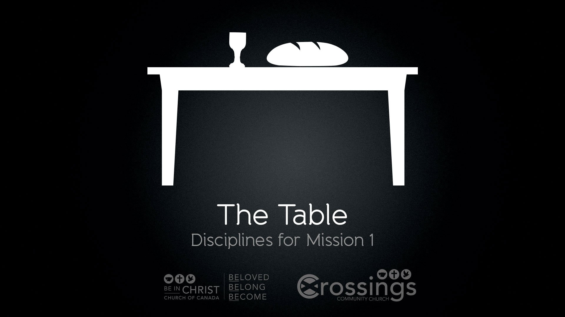Disciplines for Mission The Lord's Supper