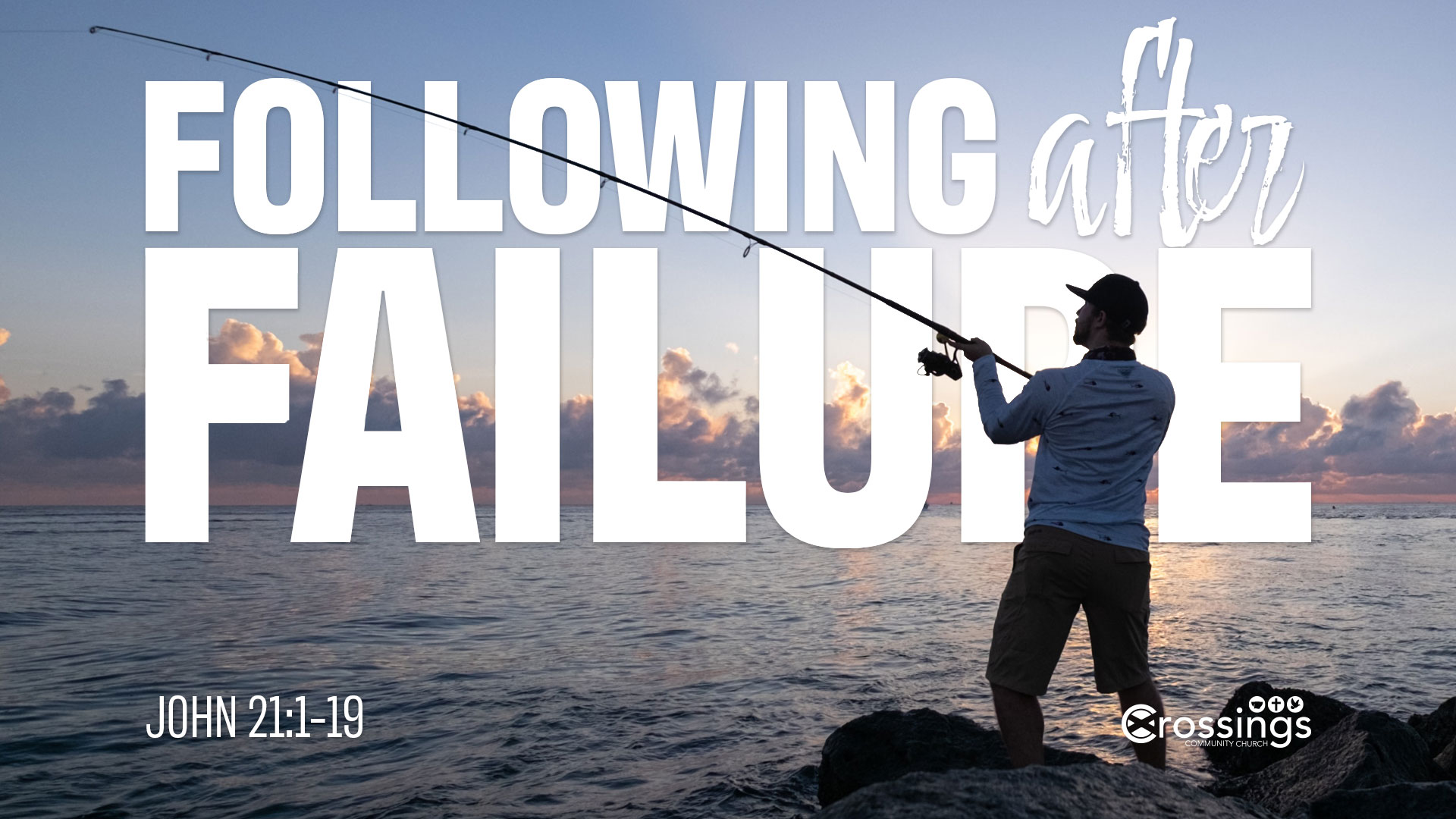 Following Jesus After Failure